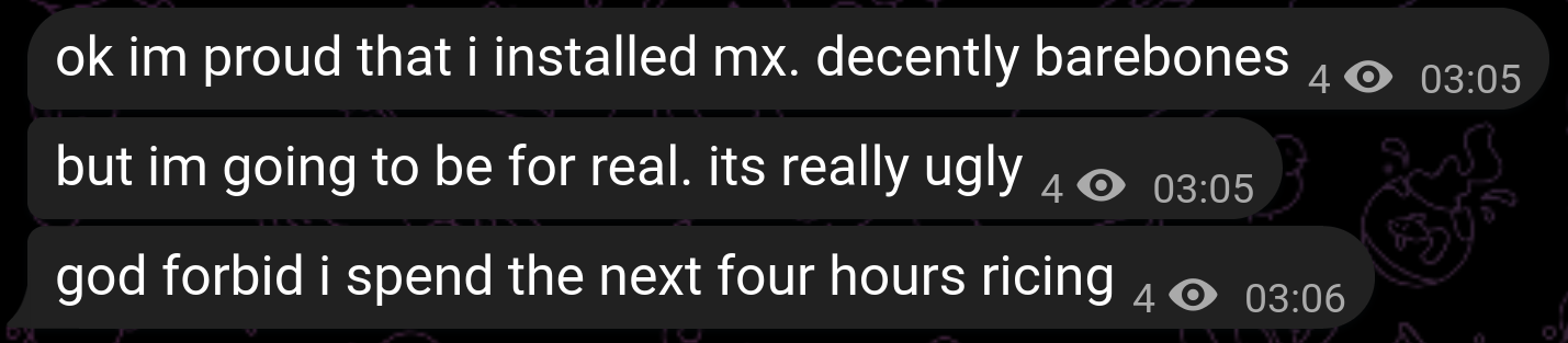 "God Forbid I spend the next four hours ricing"